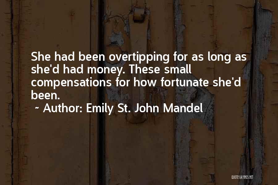 Emily St. John Mandel Quotes 1975538