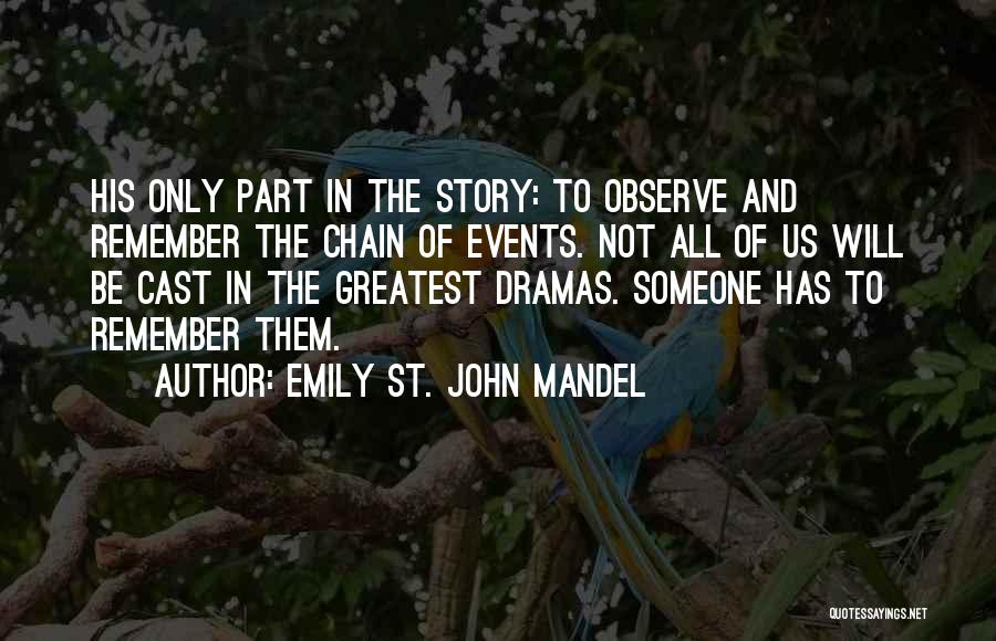 Emily St. John Mandel Quotes 303518