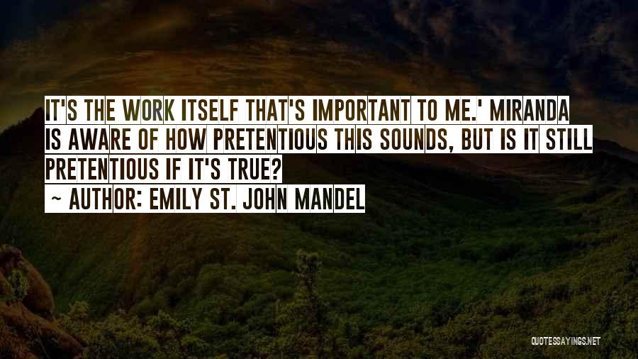 Emily St. John Mandel Quotes 542896