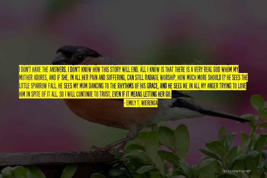 Emily T. Wierenga Quotes 1478817 Emily T. Wierenga Quotes 1478817