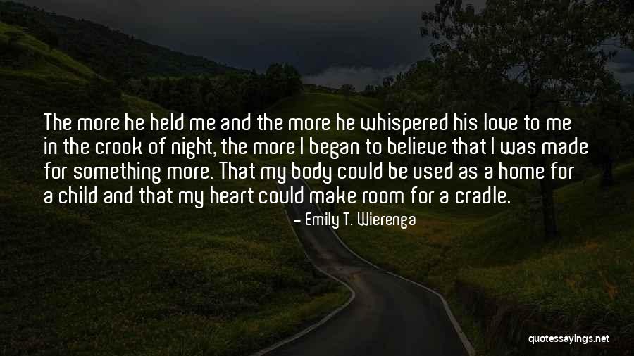 Emily T. Wierenga Quotes 156524