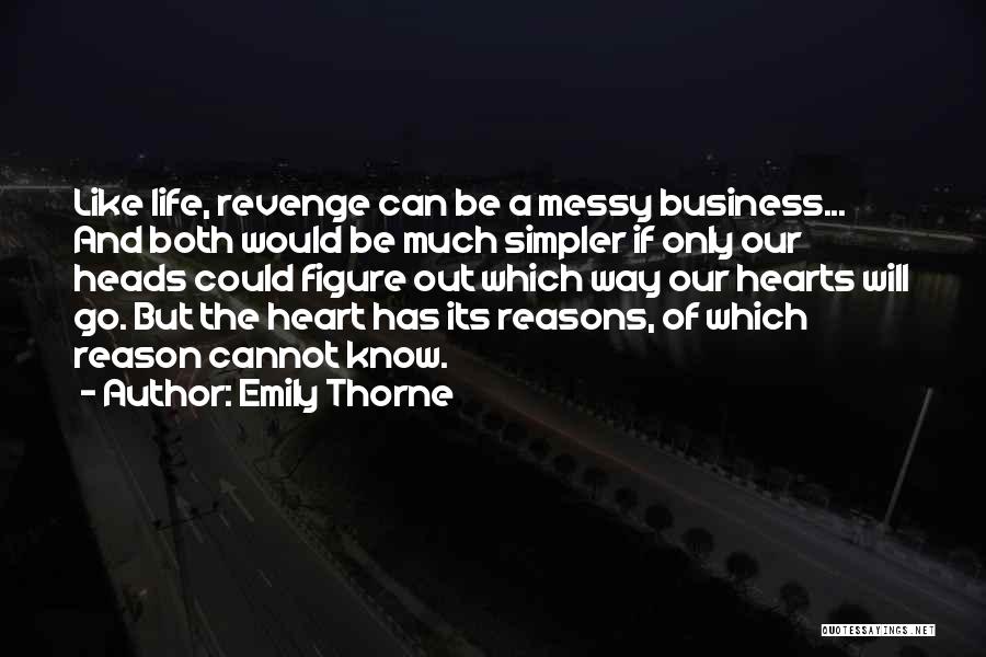 Emily Thorne Quotes 278103