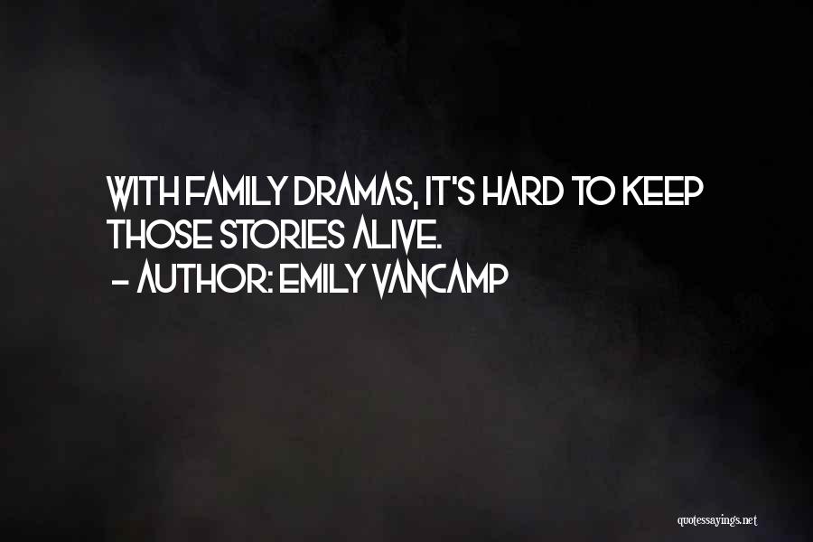 Emily VanCamp Quotes 1125484