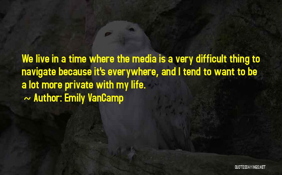 Emily VanCamp Quotes 1328877