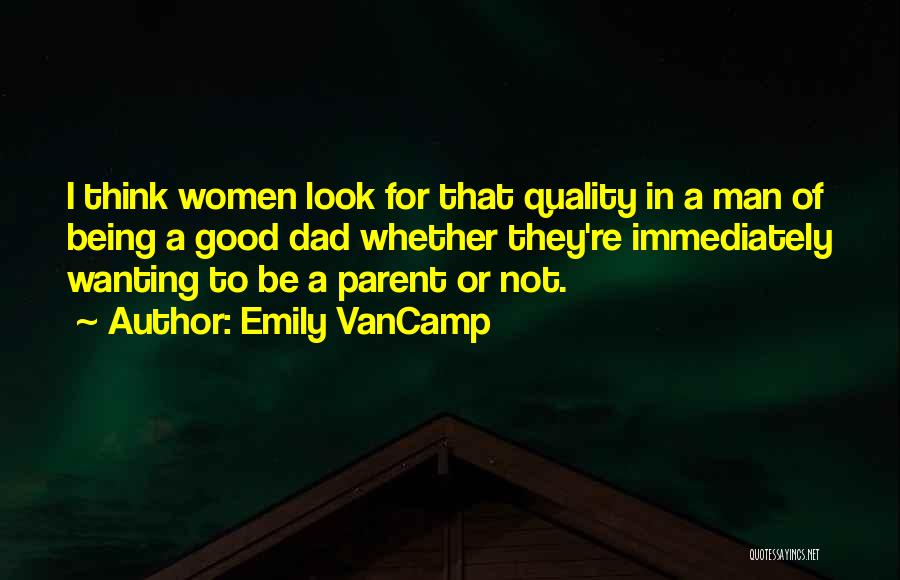 Emily VanCamp Quotes 1472261
