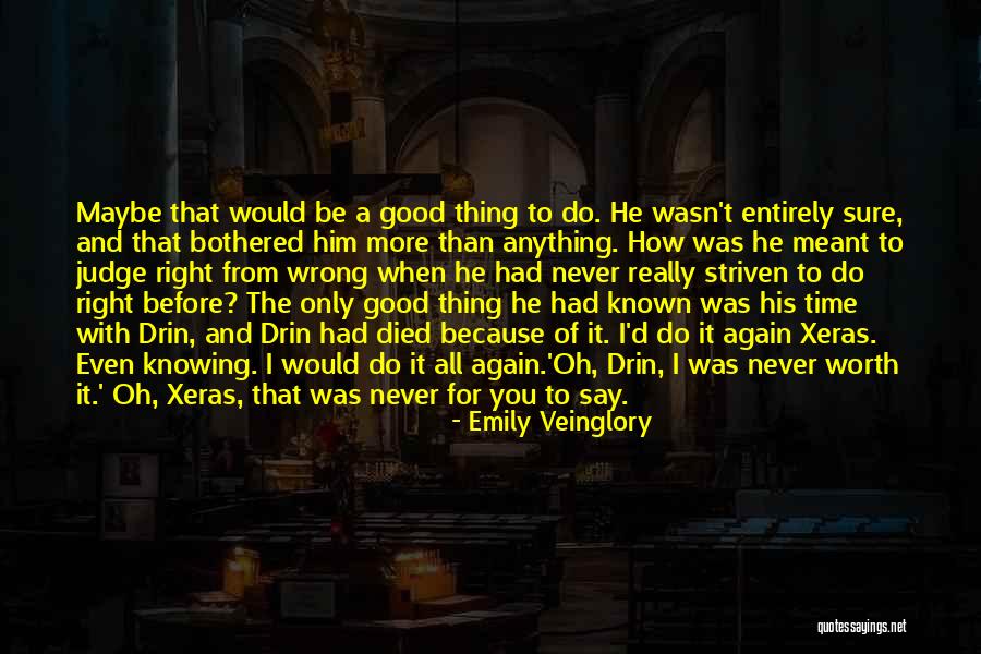 Emily Veinglory Quotes 1637108 Emily Veinglory Quotes 1637108