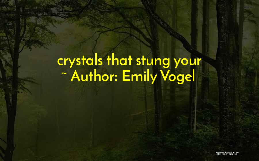 Emily Vogel Quotes 745325