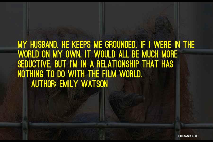 Emily Watson Quotes 1549370