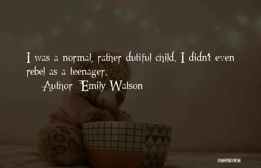 Emily Watson Quotes 991417