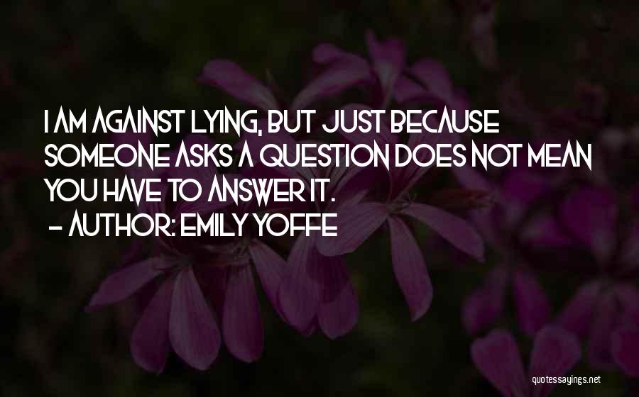 Emily Yoffe Quotes 528612