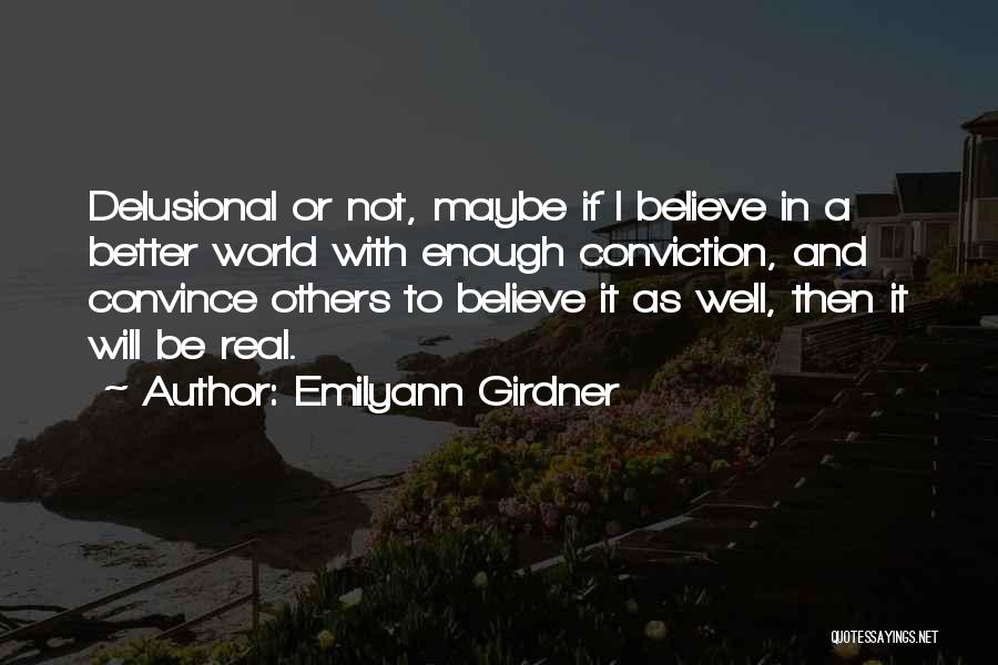 Emilyann Girdner Quotes 1911374