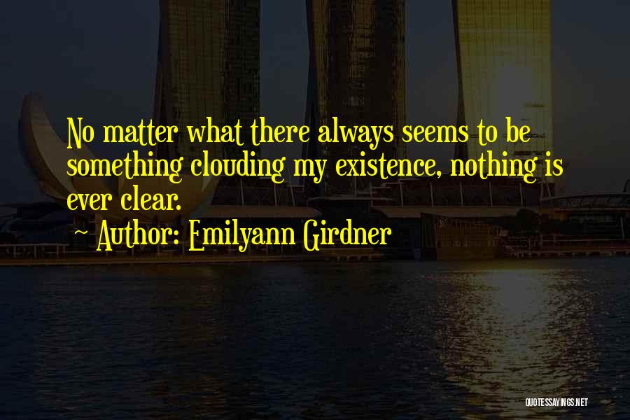 Emilyann Girdner Quotes 2266791
