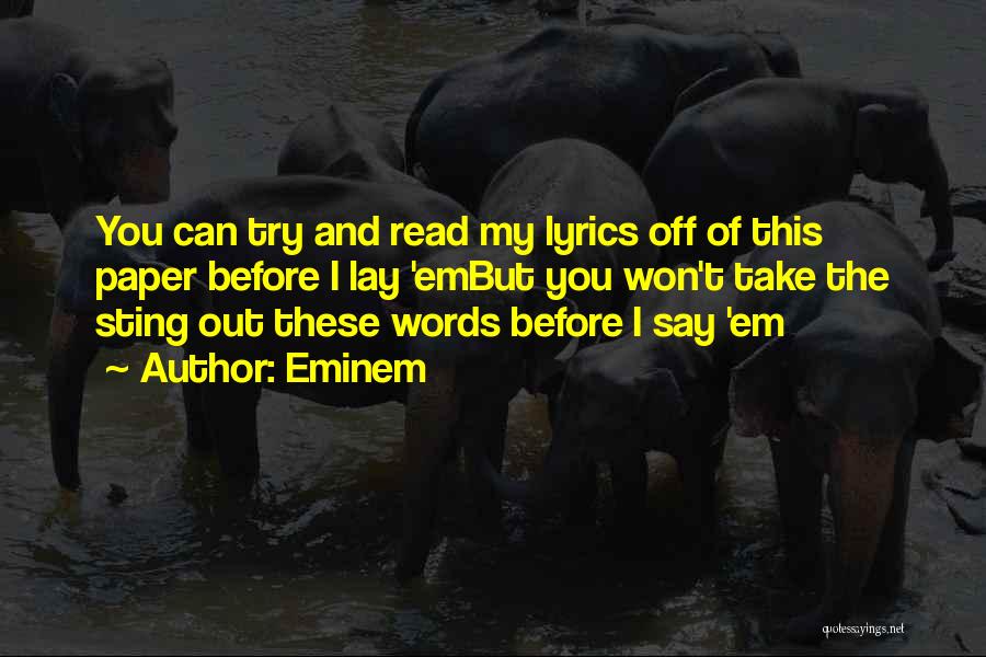 Eminem Lyrics Quotes By Eminem