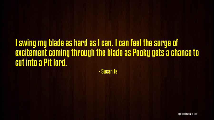 Eminence Store Quotes By Susan Ee Eminence Store Quotes By Susan Ee