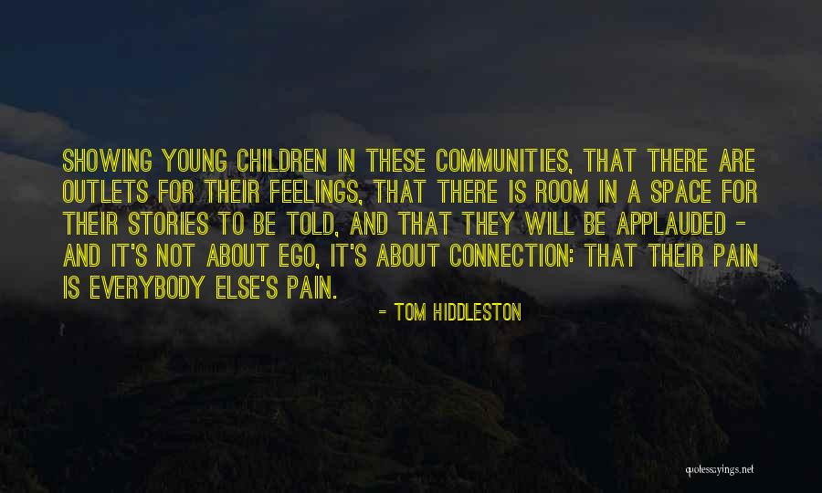 Eminences Of Frontal Bone Quotes By Tom Hiddleston Eminences Of Frontal Bone Quotes By Tom Hiddleston
