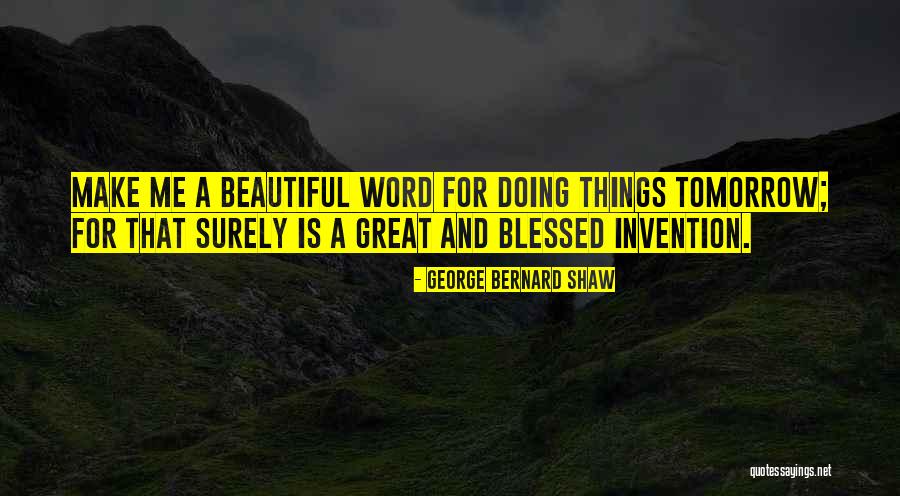 Eminently In A Sentence Quotes By George Bernard Shaw Eminently In A Sentence Quotes By George Bernard Shaw