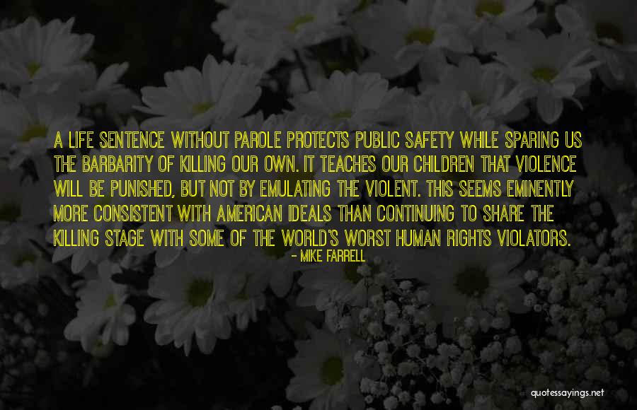 Eminently In A Sentence Quotes By Mike Farrell Eminently In A Sentence Quotes By Mike Farrell