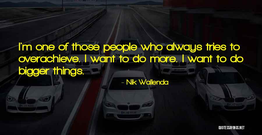 Eminescu Biografie Quotes By Nik Wallenda Eminescu Biografie Quotes By Nik Wallenda