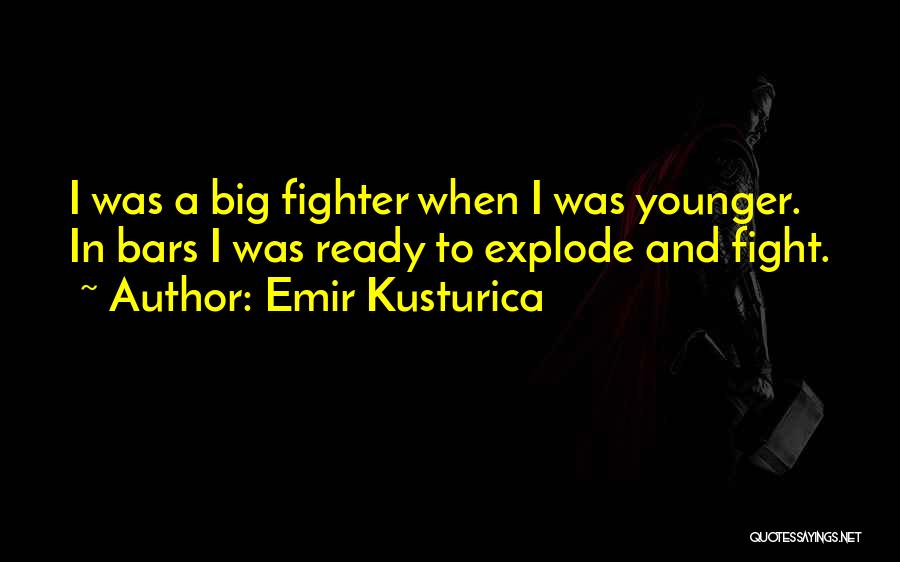 Emir Kusturica Quotes 1209123