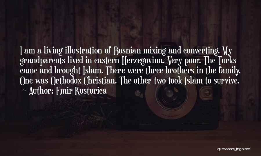 Emir Kusturica Quotes 958182