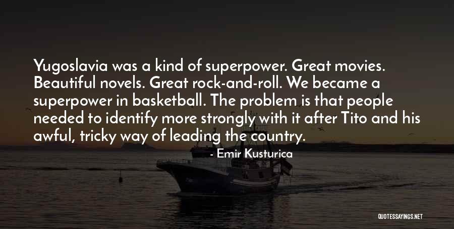Emir Quotes By Emir Kusturica Emir Quotes By Emir Kusturica
