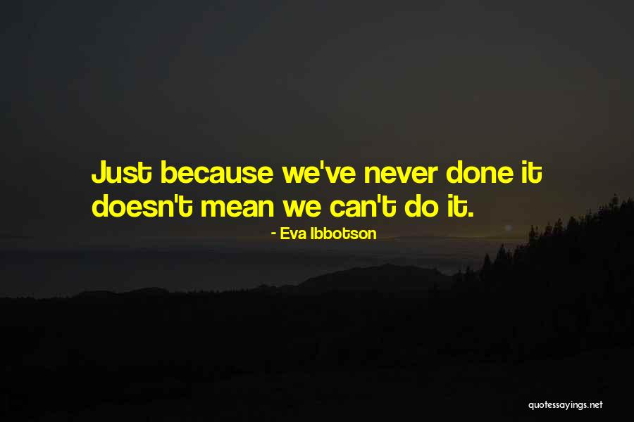 Emira Quotes By Eva Ibbotson
