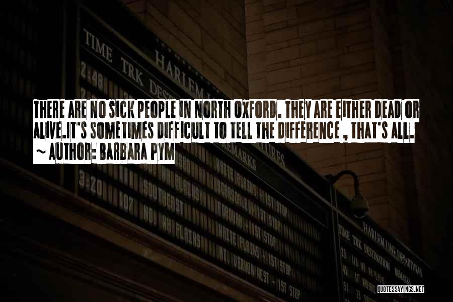 Emirhan Salman Quotes By Barbara Pym