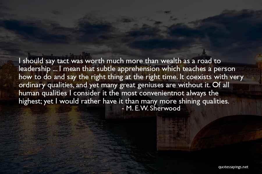 Emissaries Pronunciation Quotes By M. E. W. Sherwood Emissaries Pronunciation Quotes By M. E. W. Sherwood