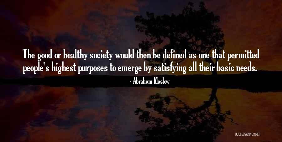 Emissary Quotes By Abraham Maslow Emissary Quotes By Abraham Maslow