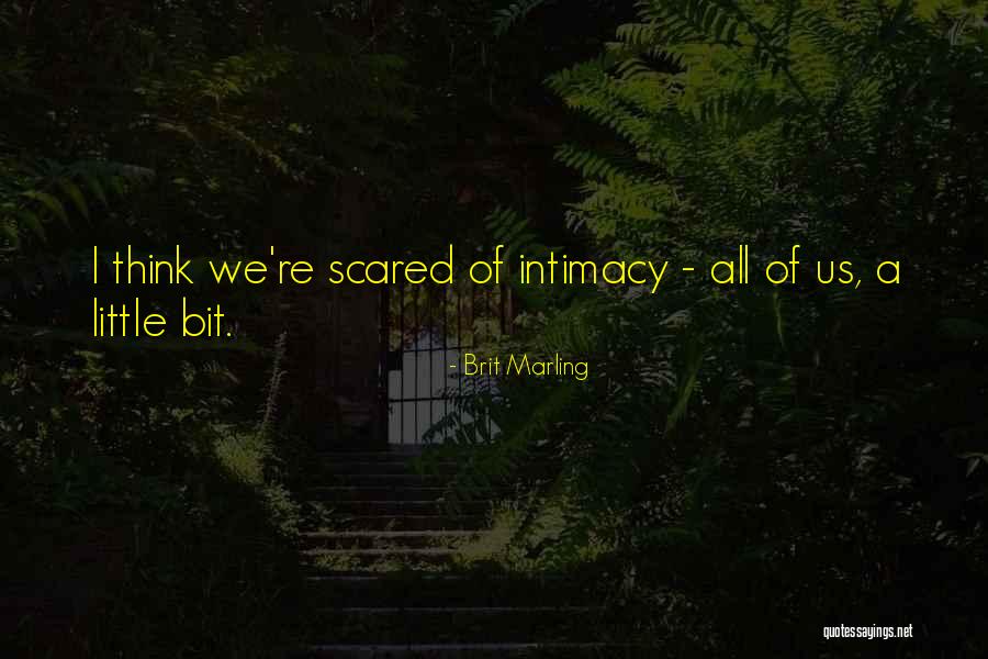 Emissora Nacional Quotes By Brit Marling Emissora Nacional Quotes By Brit Marling