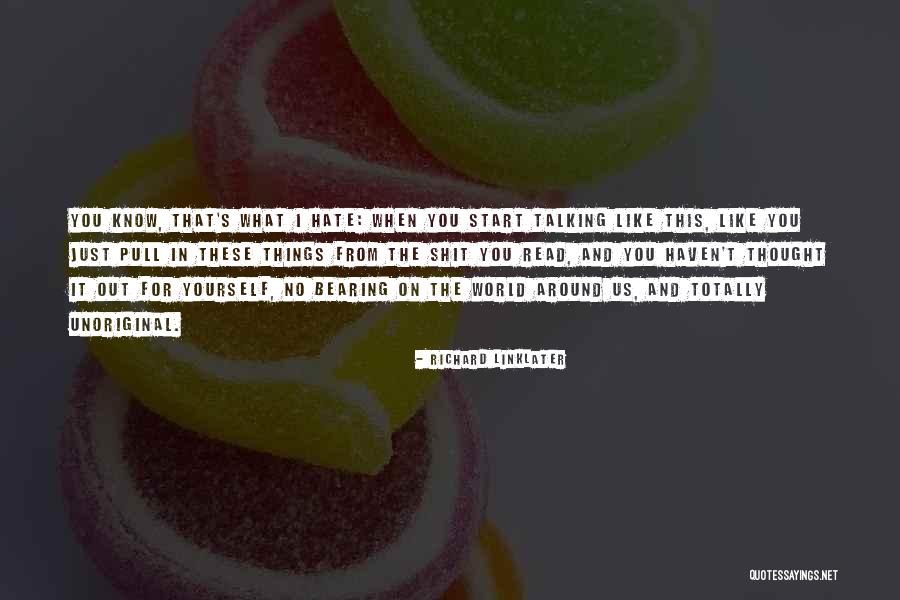 Emistichio Quotes By Richard Linklater Emistichio Quotes By Richard Linklater