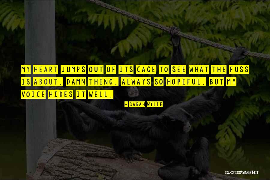 Emitations Quotes By Sarah Wylie Emitations Quotes By Sarah Wylie
