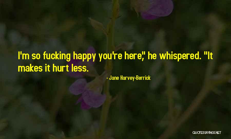 Emitido En Quotes By Jane Harvey-Berrick Emitido En Quotes By Jane Harvey-Berrick