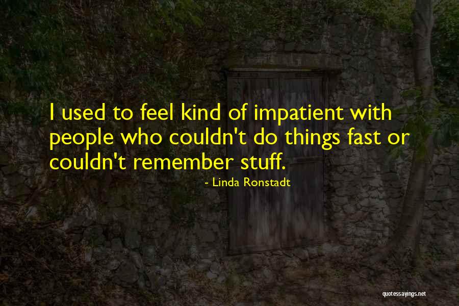 Emitidos Quotes By Linda Ronstadt Emitidos Quotes By Linda Ronstadt