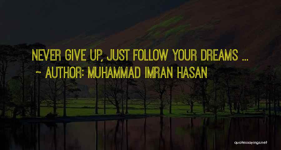 Emjay Rinaudo Quotes By Muhammad Imran Hasan