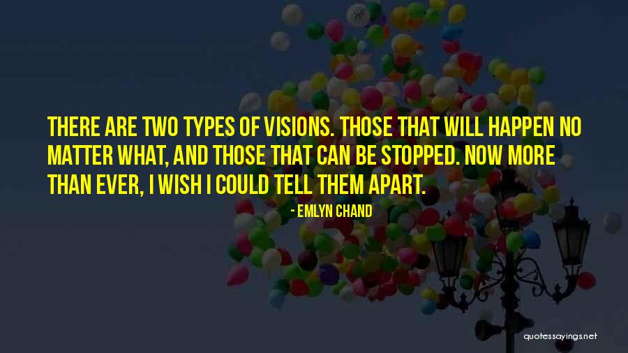 Emlyn Chand Quotes 1472752 Emlyn Chand Quotes 1472752
