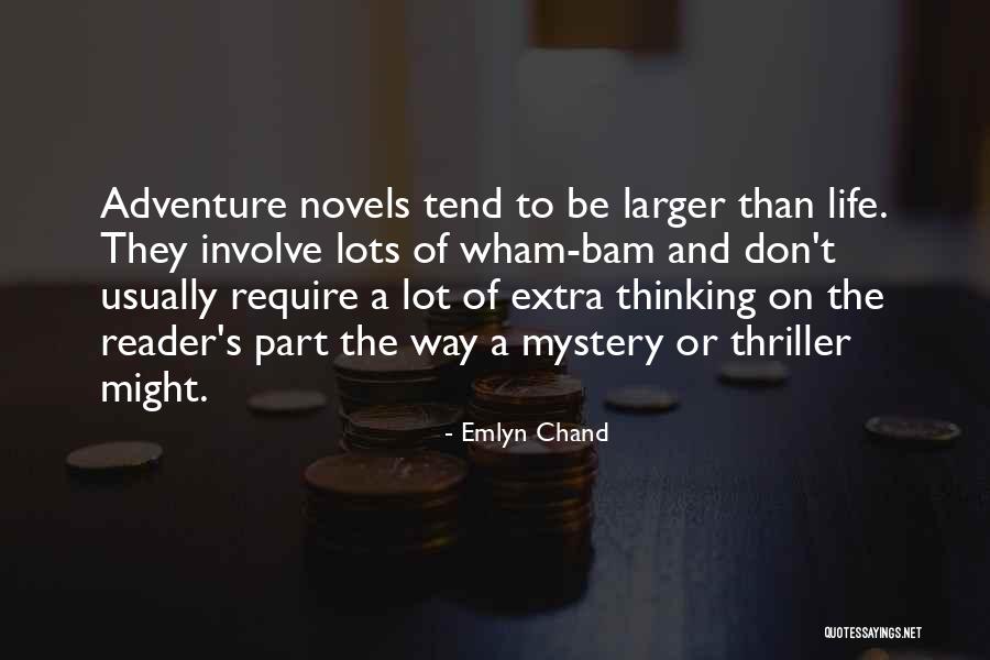 Emlyn Chand Quotes 1957493 Emlyn Chand Quotes 1957493