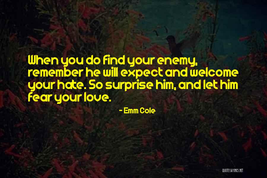 Emm Cole Quotes 2086406 Emm Cole Quotes 2086406