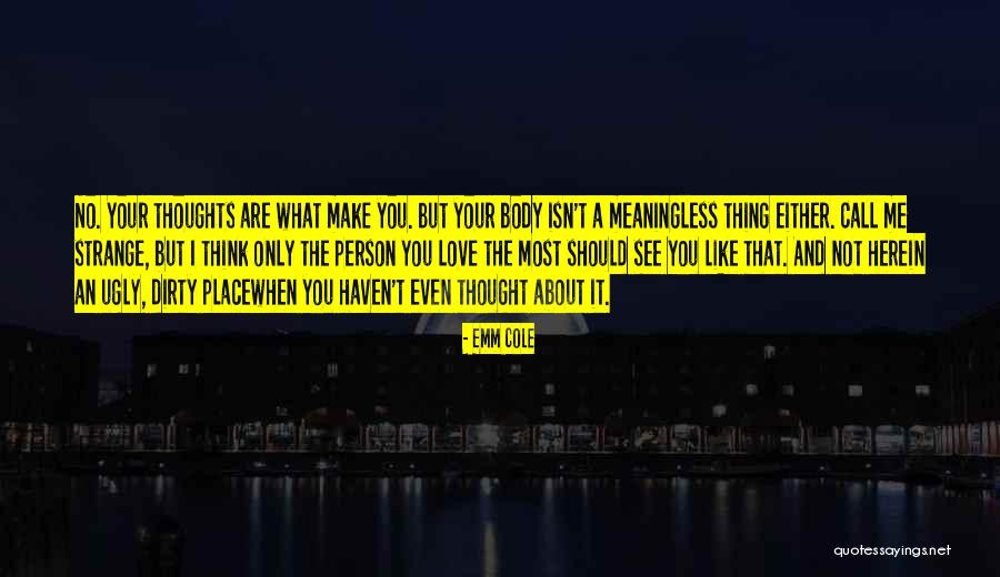 Emm Cole Quotes 586198 Emm Cole Quotes 586198