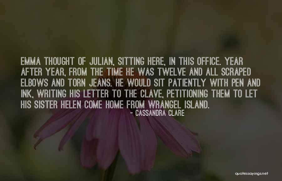 Emma And Julian Quotes By Cassandra Clare Emma And Julian Quotes By Cassandra Clare