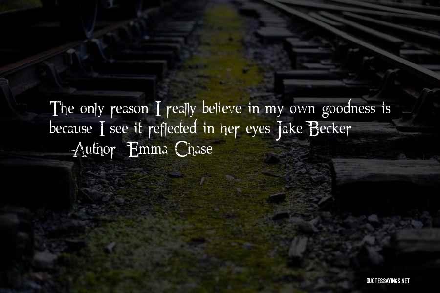 Emma Becker Quotes By Emma Chase