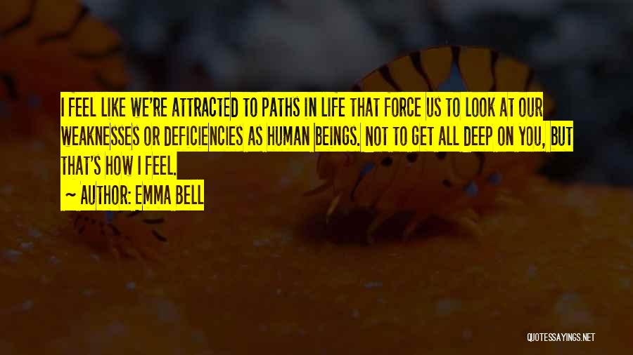 Emma Bell Quotes 1818446