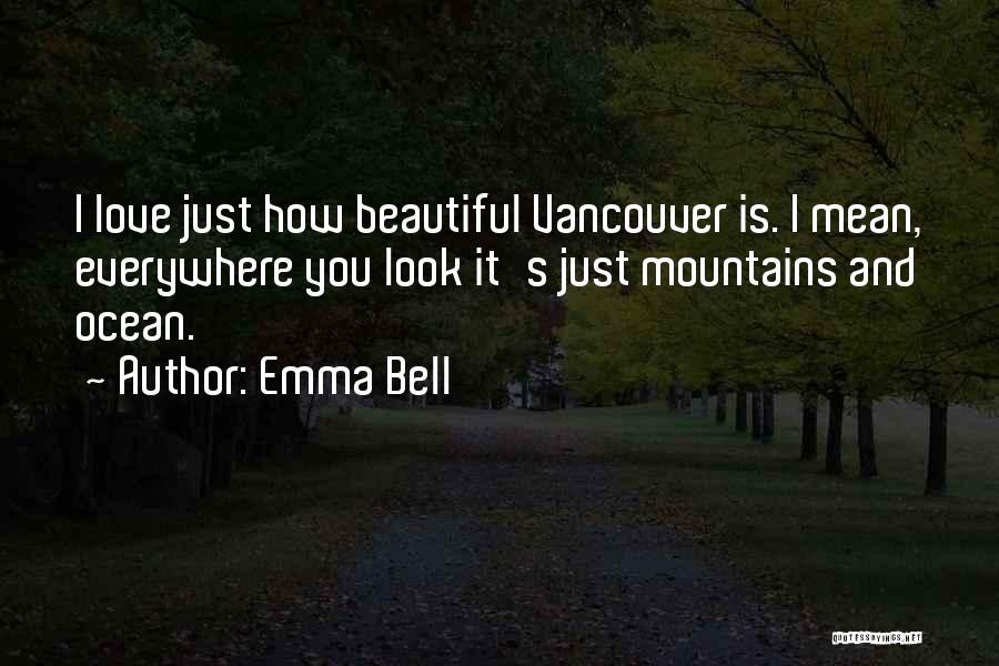 Emma Bell Quotes 681655