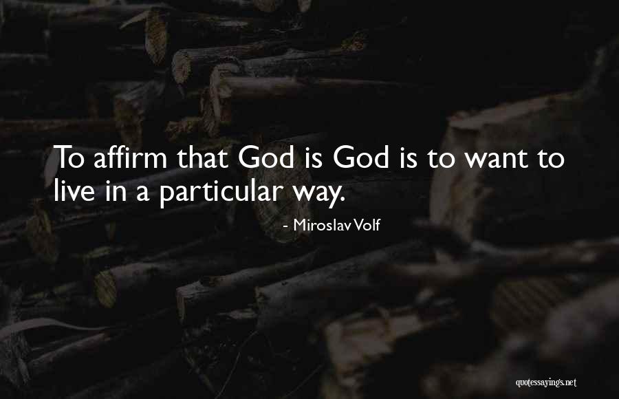 Emma Borden Quotes By Miroslav Volf Emma Borden Quotes By Miroslav Volf