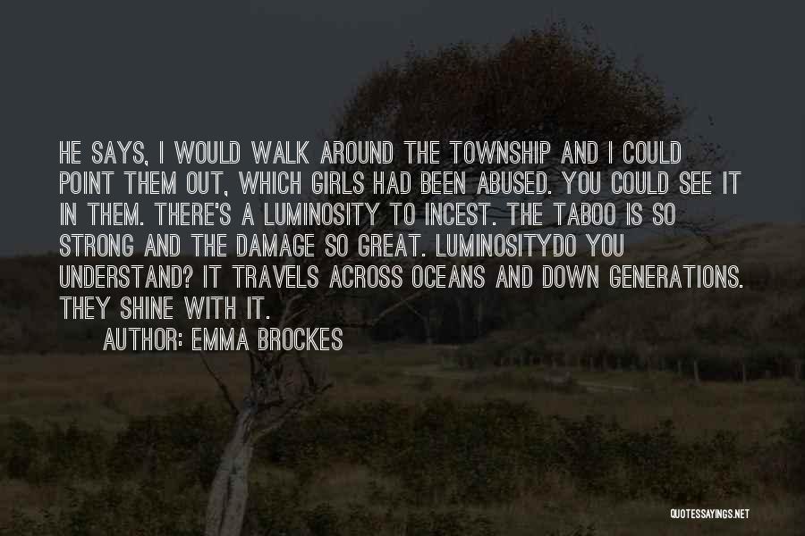 Emma Brockes Quotes 1002662