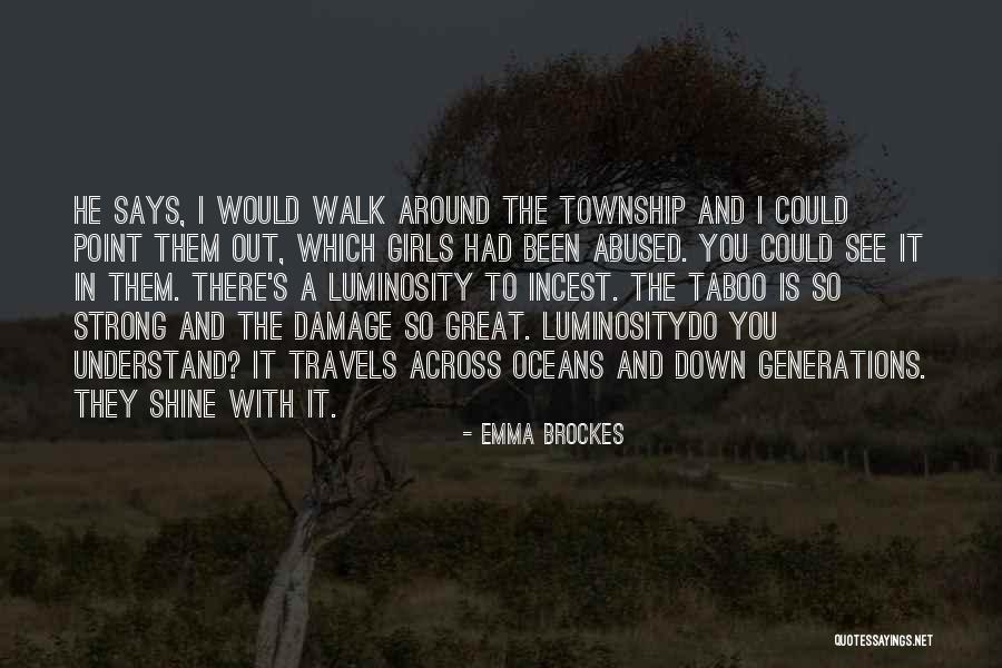 Emma Brockes Quotes 1002662