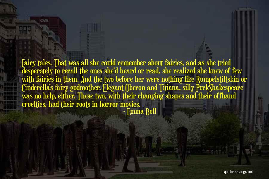 Emma Bull Quotes 1268245