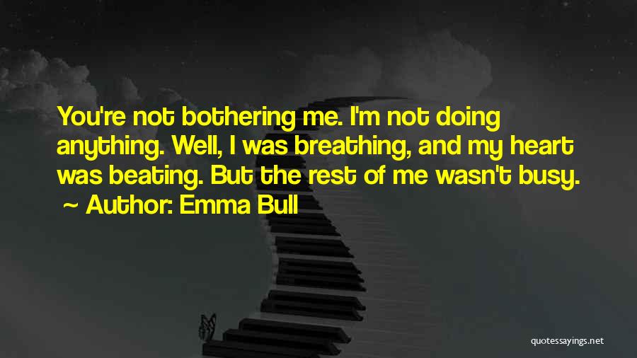 Emma Bull Quotes 1607327