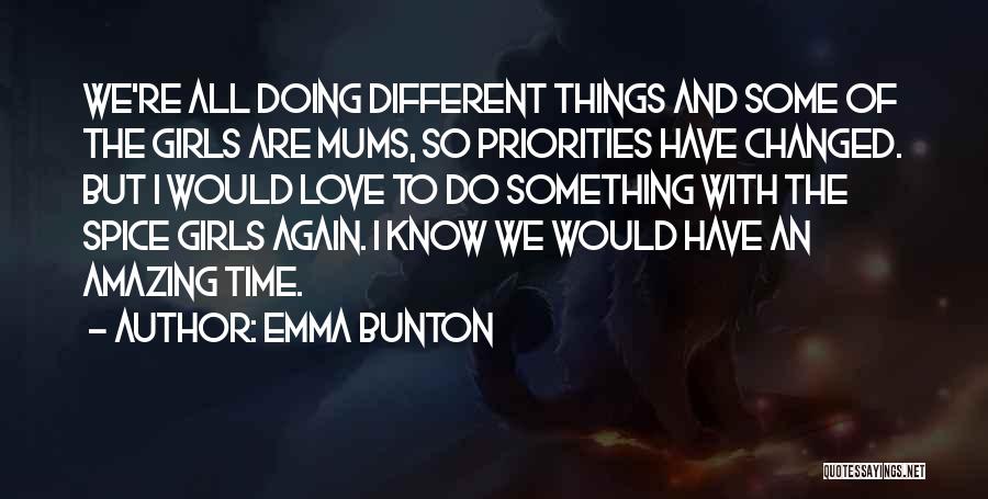 Emma Bunton Quotes 1831225