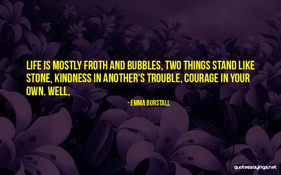 Emma Burstall Quotes 596167